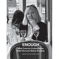 Enough: What Coercive Control Steals. What Recovery Makes Possible