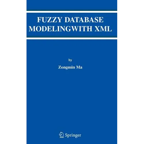 Fuzzy Database Modeling with XML