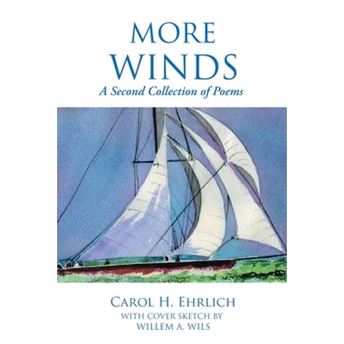 More Winds: A Second Collection of Poems