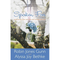 Spoken For: Embracing Who You Are and Whose You Are