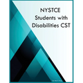 NYSTCE Students with Disabilities CST