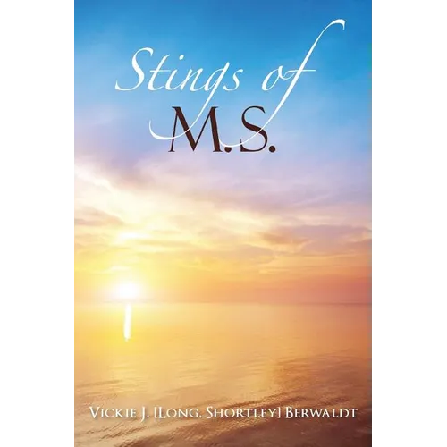 Stings of M.S.