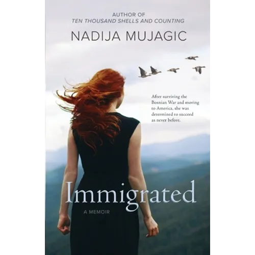 Immigrated: A Memoir