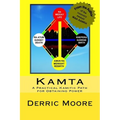 Kamta: A Practical Kamitic Path for Obtaining Power