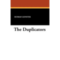 The Duplicators