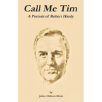 Call Me Tim: A Portrait of Robert Hardy - Paperback