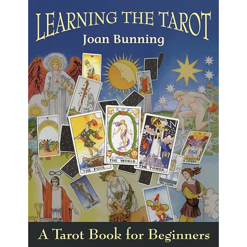 Learning the Tarot: A Tarot Book for Beginners