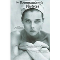 The Kommandant's Mistress, Revised & Expanded, 20th Anniversary Edition