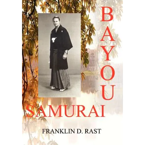 Bayou Samurai