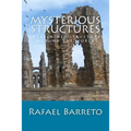 Mysterious Structures