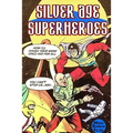 Silver Age Superheroes