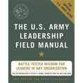 The U.S. Army Leadership Field Manual