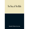 The Story Of The Bible