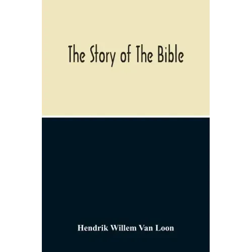 The Story Of The Bible