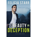 The Beauty in Deception: A Hawk Creek Novel