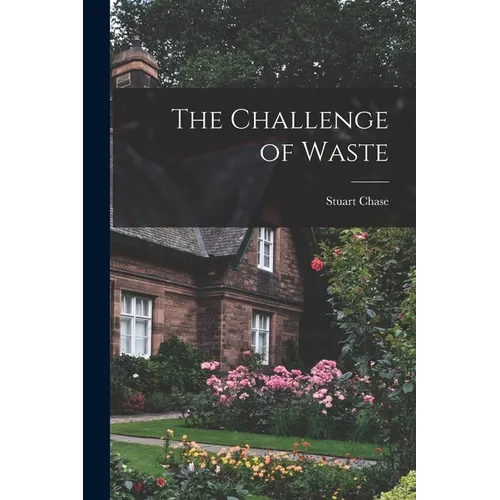 The Challenge of Waste