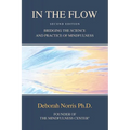 In The Flow: Bridging the Science and Practice of Mindfulness