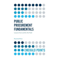 Public Procurement Fundamentals: Lessons from and for the Field