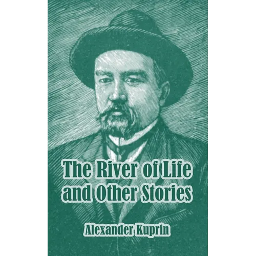 The River of Life and Other Stories