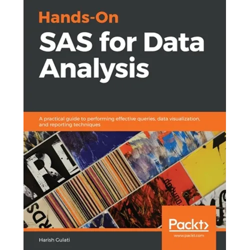 Hands-On SAS For Data Analysis
