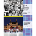 First Russian Reader (Volume 2): Bilingual for Speakers of English