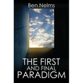 The First and Final Paradigm