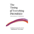 The Timing of Everything Promised Vol. 2: From Despair to Resilience