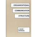 Organizational Communication Structure