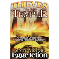 Thieves in the Temple - America Under the Federal Reserve System