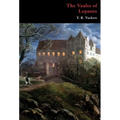 The Vaults of Lepanto (Gothic Classics)