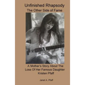 Unfinished Rhapsody: The Other Side of Fame