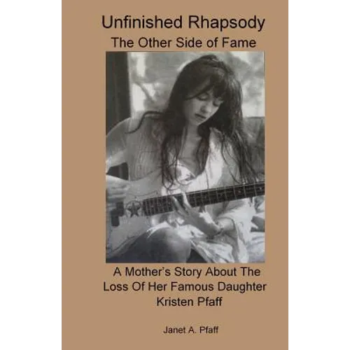 Unfinished Rhapsody: The Other Side of Fame