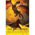 The Knife's Edge: The Ronin Saga