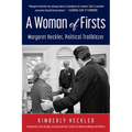 A Woman of Firsts: Margaret Heckler, Political Trailblazer