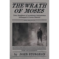 The Wrath of Moses: The Shocking Prostitute Murders