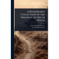 A Remarkable Collection of the Writings of Oscar Wilde