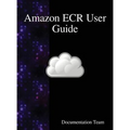 Amazon ECR User Guide