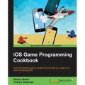 iOS Game Programming Cookbook