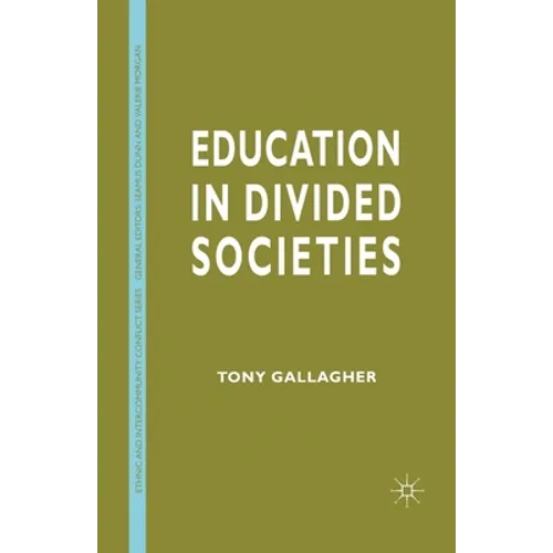 Education in Divided Societies