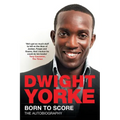 Born to Score: The Autobiography