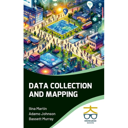 Data Collection and Mapping