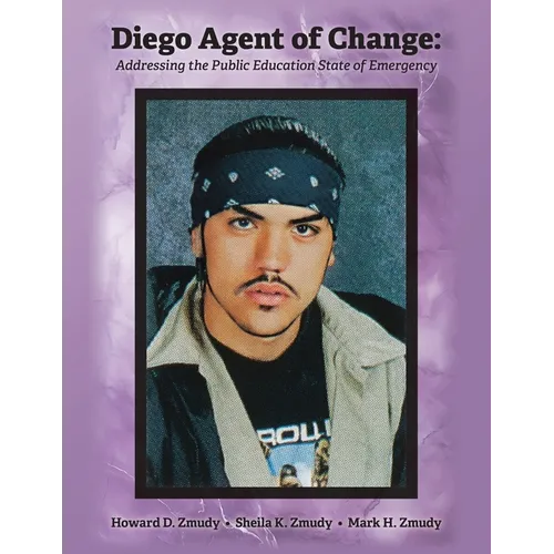 Diego Agent of Change: Addressing the Public Education State of Emergency