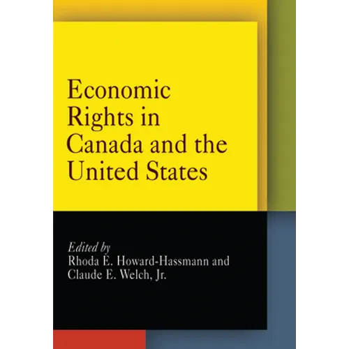 Economic Rights in Canada and the United States