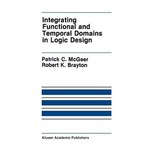Integrating Functional and Temporal Domains in Logic Design: The False Path Problem and Its Implications