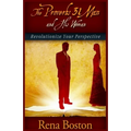 The Proverbs 31 Man And His Woman: Revolutionize Your Perspective
