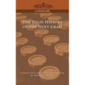 The High History of the Holy Grail