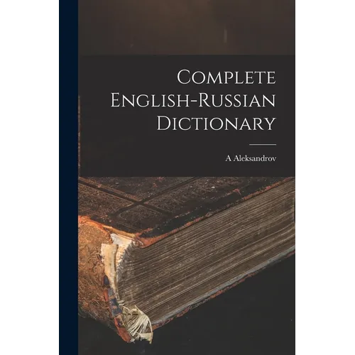 Complete English-Russian Dictionary