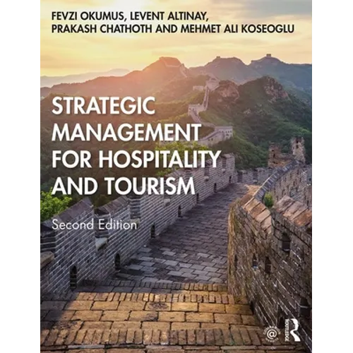 Strategic Management for Hospitality and Tourism