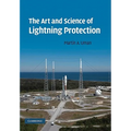 The Art and Science of Lightning Protection