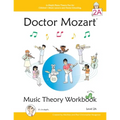 Doctor Mozart Music Theory Workbook Level 2A: In-Depth Piano Theory Fun for Children's Music Lessons and HomeSchooling - For Beginners Learning a Musi